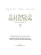 LOVE'S REFLECTION 3-6 oct. w/opt. handchimes by Wissinger Kathleen L for 3-6 Octave w