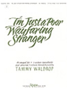 I'm Just A Poor Wayfaring Stranger by - Waldrop Tammy - for Handbells (I'M JUST A POOR WAYF)
