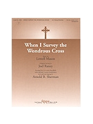 When I Survey the Wondrous Cross by Raney Joel - Sherman - for Handbells 3-6 Octave