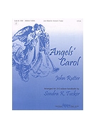 ANGELS' CAROL 3-5 oct. by Rutter John - Tucker Sondra - for Handbells 3-5 Octave