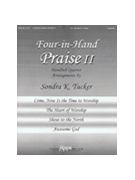 Four-in-hand Praise II by - Tucker Sondra - for Handbells Quartet (FOUR-IN-HAND PRAISE)