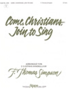 Come Christians Join To Sing by - Simpson F Thomas - for Handbells (COME CHRISTIANS JO)