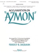 Acclamation On Azmon by Glaser Carl - Sherman Arnold B - for Handbells