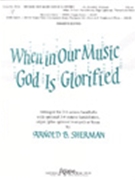 When In Our Music God Is Glorified by Stanford Sir Charles Villiers - Sherman Arnold B - Fred Green for Handbells