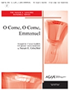 O Come O Come Emmanuel by - Geschke Susan - for Handbells (O COME O COME EMMA)