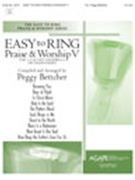 Easy To Ring Praise & Worship V by - Bettcher Peggy - for Handbells 3-5 Octave (V)