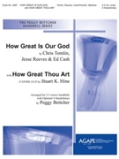 How Great Is Our God W/how Great Thou Ar by - Bettcher Peggy - Stuart Hine for Handbells (HOW GREAT IS OUR GOD)