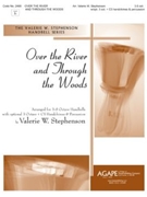 Over The River And Through The Woods by - Stephenson Valerie - for Handbells 3-5 Octave (OVER THE RIVER AND T)