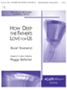 How Deep The Father's Love For Us by Townend Stuart - Bettcher Peggy - for Handbells