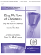 Ring We Now Of Chirstmas by - McKlveen Paul A - for Handbells (RING WE NOW OF CHRIS)