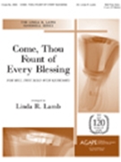 Come Thou Fount Of Every Blessing by - Lamb Linda R. - for Handbells (COME THOU FOUNT OF)