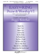Easy To Ring Praise & Worship Vi by - Bettcher Peggy - for Handbells 2-3 Octave (Vi 2-3 Oct)