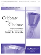 Celebrate with Gladness by - Geschke Susan - for Handbells 2-3 Octave (CELEBRATE WITH GLADN)