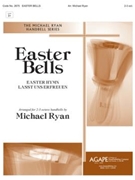 Easter Bells by - Michael Ryan - for Handbells 2-3 Octave (EASTER BELLS)