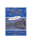 Ring and Sing Christmas by - Thompson Martha - for Handbells 2-3 Octave (RING & SING CHRI)