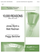 10000 Reasons by Redman and Myrin - Bettcher Peggy - for Handbells 3-5 Octave