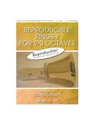 Reproducible Rings 2 for 2-3 Octaves by - Larson Lloyd - for Handbells 2-3 Octave (REPRODUCIBLE RINGS I)
