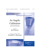 ANGELIC CELEBRATION by - Raney and Sherman - for Handbells 3-6 Octave (AN ANGELIC CELEBRATI)
