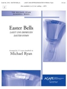 Easter Bells by - Ryan Michael - for Handbells 3-5 Octave (LASST UNS ERFREUEN/E)