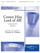 Crown Him Lord of All by - Hakes Derek K - for Handbells 3-5 Octave (CORONATION and DIADEM)