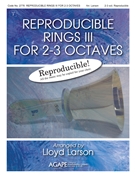 Reproducible Rings III for 2-3 Octaves by Various - Larson Lloyd - for Handbells 2-3 Octave