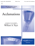 Acclamations by Payn William A - Payn William - for Handbells 5-7 Octave
