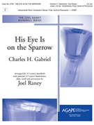 His Eye Is on the Sparrow by Gabriel Charles H - Raney Joel - for Handbells 3-5 Octave