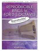 Reproducible Rings IV for 2-3 Octaves by - Larson Lloyd - for Handbells 2-3 Octave