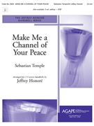 Make Me a Channel of Your Peace by Temple Sebastian - Honore Jeffrey A - St Francis of Assisi for Handbells 3-5 Octave