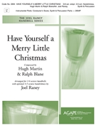Have Yourself a Merry Little Christmas by - Raney Joel - for Handbells 3-6 Octave