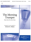 Morning Trumpet by - Hakes Derek K - for Handbells 3-6 Octave (Sacred Harp)