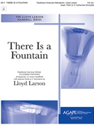 There Is a Fountain by - Larson Lloyd - for Handbells 3-5 Octave and Violin (CLEANSING FOUNTAIN)