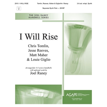 I Will Rise by Tomlin Reeves Maher and Giglio - Raney Joel - for Synth Part