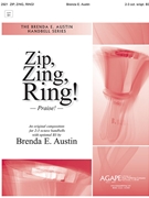 Zip Zing Ring by Austin Brenda E for Handbells 2-3 Octave (with optional B3)