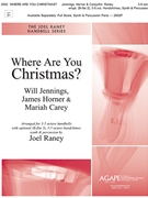 Where Are You Christmas by Jennings Horner and Carey - Raney Joel - for Handbells 3-5 Octave (with optional (B-flat 2) 3-5 oct. handchimes synth and percussion)