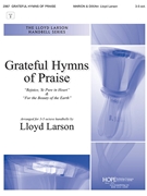 Grateful Hymns of Praise