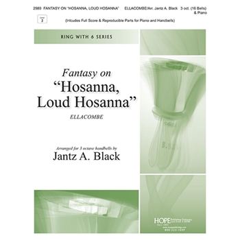 Fantasy on Hosanna, Loud Hosanna - 3 Oct. with Piano