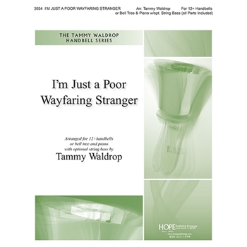 I'm Just a Poor Wayfaring Stranger -Small Ens or Bell Tree & Piano w/opt. String