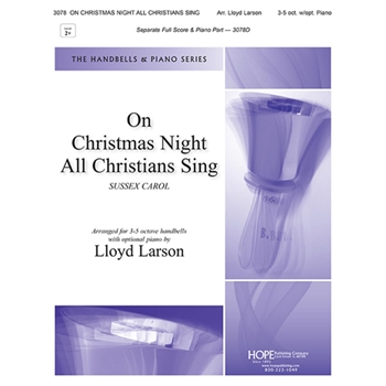 On Christmas Night All Christians Sing - 3-5 oct