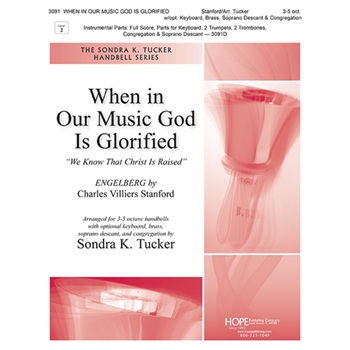 When in Our Music God Is Glorified - 3-5 Oct.