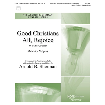 Good Christians All, Rejoice - 3-5 Oct