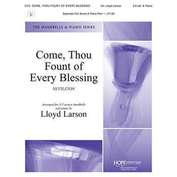 Come, Thou Fount of Every Blessing - 3-5 OCT