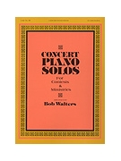 Concert Piano Solos by Walters Robert - Walters Robert - for Piano