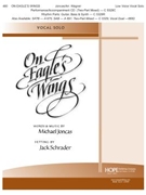 On Eagle's Wings by Joncas and Schrader - C Major - for Low Voice and Piano