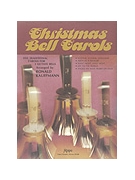 CHRISTMAS BELL CAROLS 3 oct. by - Kauffmann Ronald E - for Handbells 3 Octave (CHRISTMAS BELL CAROL)