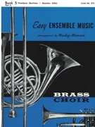 EASY ENSEMBLE MUSIC Book 5 - Part 3 - Trombone Baritone (B.C.) by - Wesley Hanson - for Book 5 - P (EASY ENSEMBLE MUSIC)