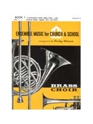 ENSEMBLE MUSIC FOR CHURCH AND SCHOOL Book 1 - Part 1 - C Instrument by - Wesley Hanson - for Book 1 - P (ENSEMBLE MUSIC FOR C)