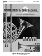 Ensemble Music for Church and School - Book 2/1st B-flat Trumpet by - Wesley Hanson - for Book 2 - 1st Bb Trumpet