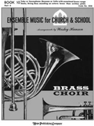 ENSEMBLE MUSIC FOR CHURCH AND SCHOOL Book 10 - Part 6 - Tuba by - Wesley Hanson - for Book 10 - (ENSEMBLE MUSIC FOR C)