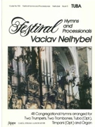 Festival Hymns & Processionals by - Nelhybel Vaclav - for Tuba